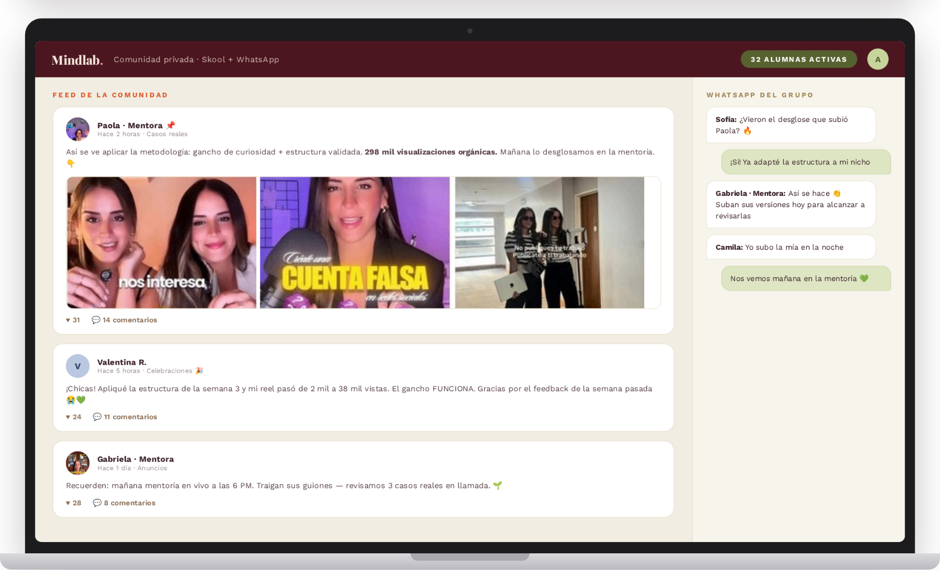 Comunidad privada (Skool + WhatsApp)